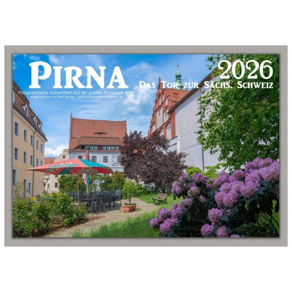 Wandkalender 2026 - Pirna - Das Tor zur Sächsischen Schweiz - A3