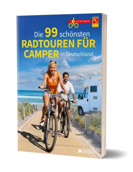 Die 99 schönsten Radtouren für Camper in Deutschland