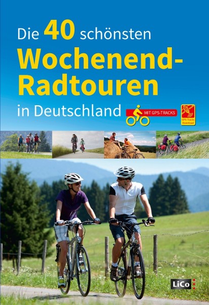 Die 40 schönsten Wochenend-Radtouren in Deutschland