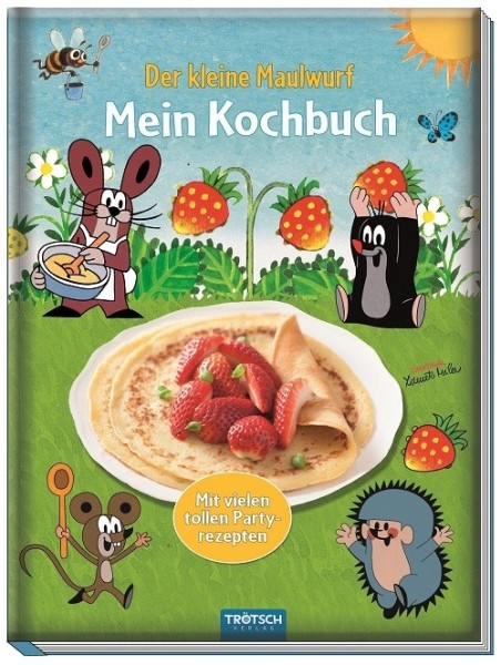 Der kleine Maulwurf - Mein Kochbuch