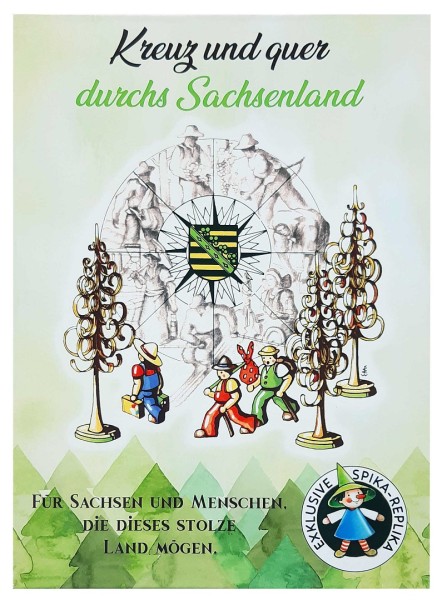 Kreuz und Quer durchs Sachsenland