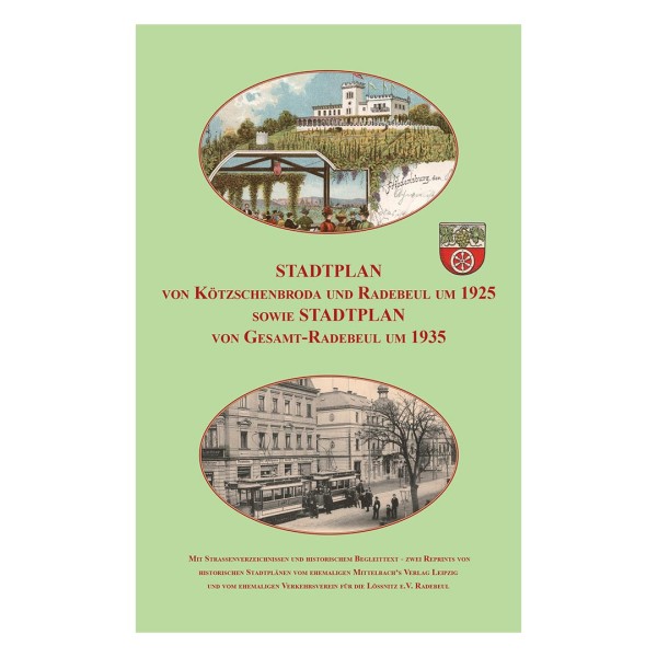 Stadtplan von Kötzschenbroda und Radebeul um 1925 & 1935