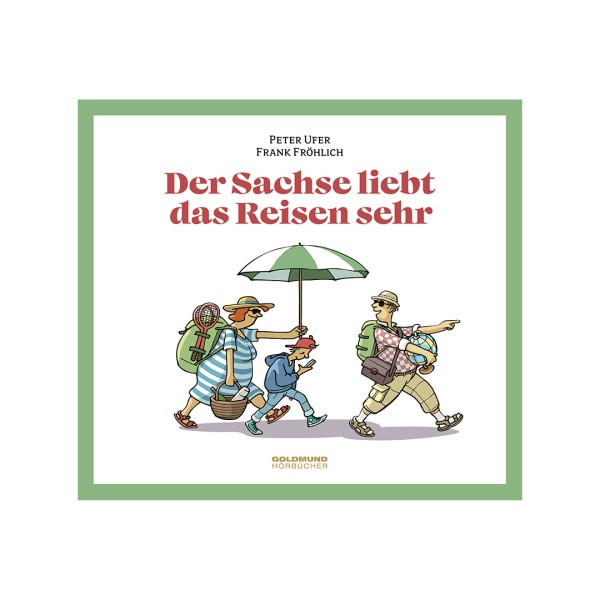 CD Der Sachse liebt das Reisen sehr