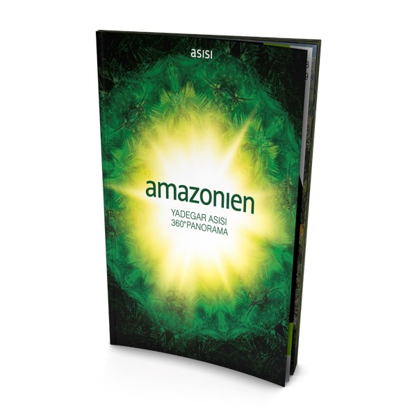 AMAZONIEN - Magazin - Yadegar Asisi 360° Panorama
